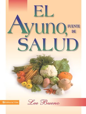 cover image of El ayuno, fuente de salud